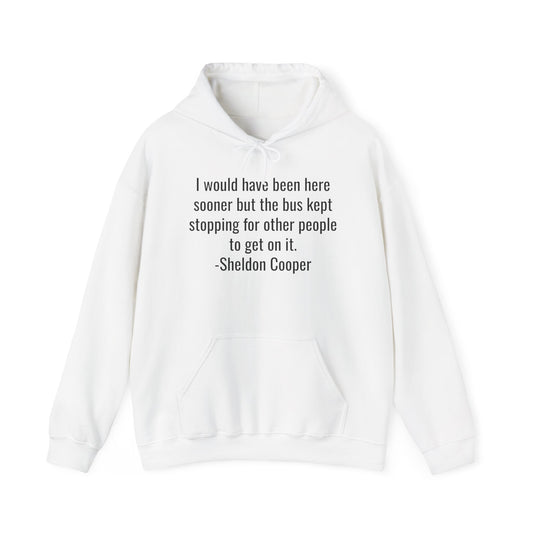 The Big Bang Theory "Quote" Hoodie